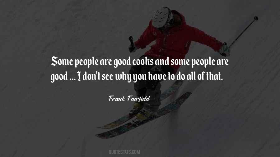 Frank Fairfield Quotes #1832903