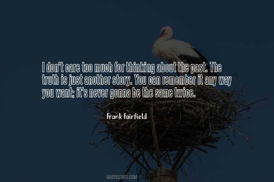 Frank Fairfield Quotes #569349
