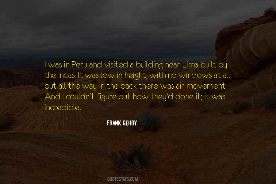 Frank Gehry Quotes #1003482