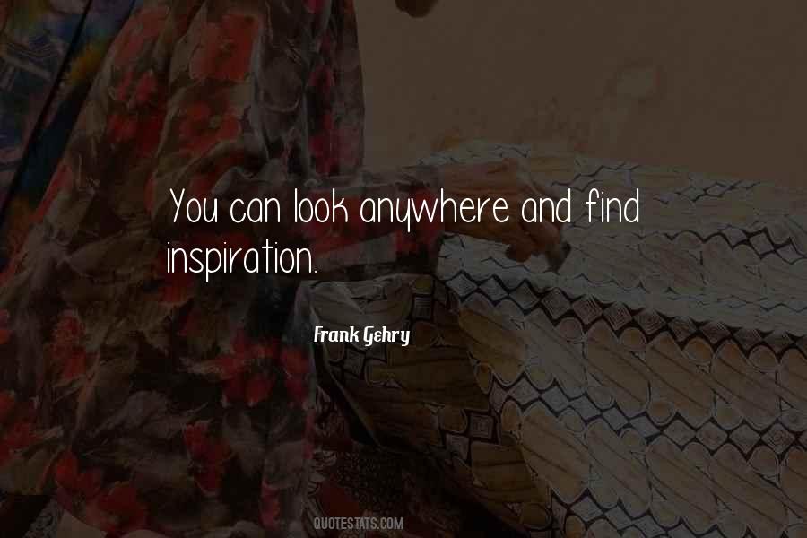 Frank Gehry Quotes #171091