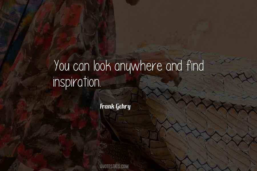 Frank Gehry Quotes #171091