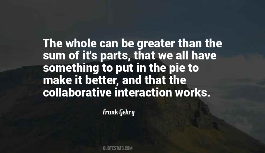 Frank Gehry Quotes #476201