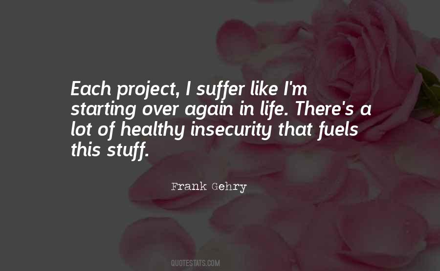 Frank Gehry Quotes #597155