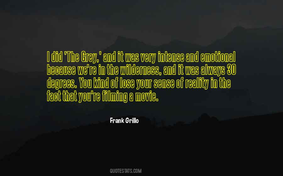 Frank Grillo Quotes #1576727