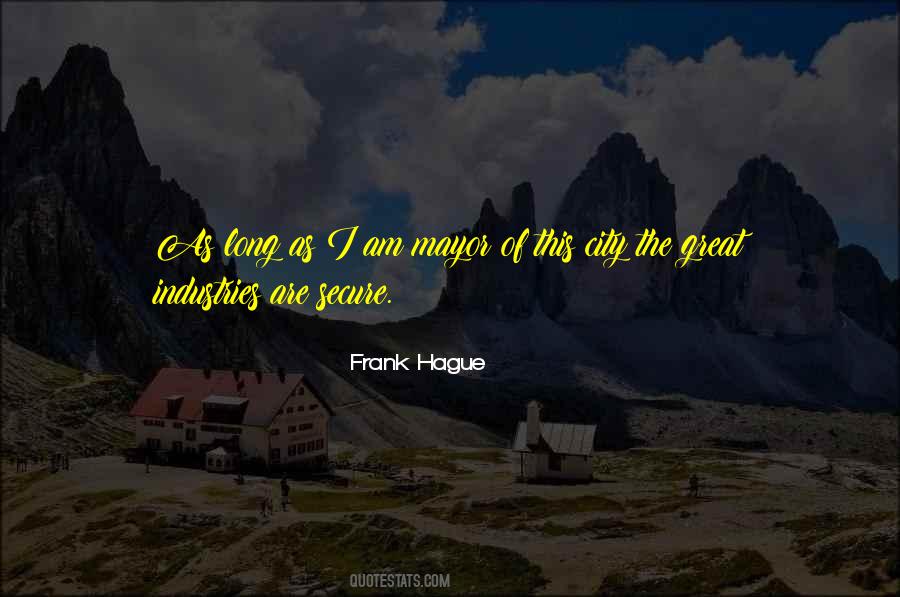 Frank Hague Quotes #1797645 Frank Hague Quotes #1797645