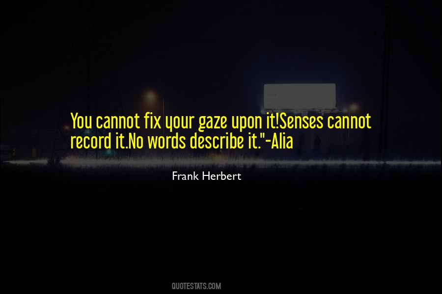 Frank Herbert Quotes #1784485