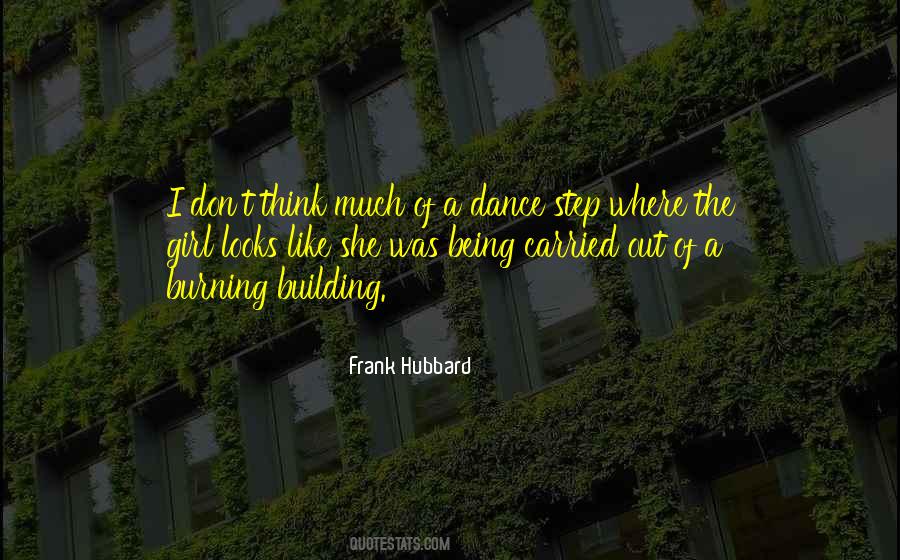 Frank Hubbard Quotes #639523