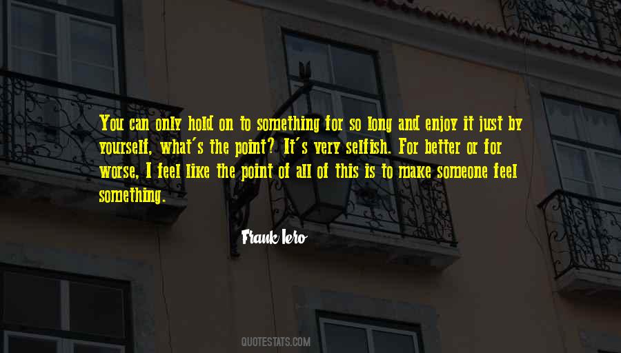 Frank Iero Quotes #1453433