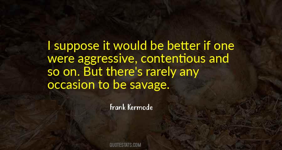 Frank Kermode Quotes #1185430