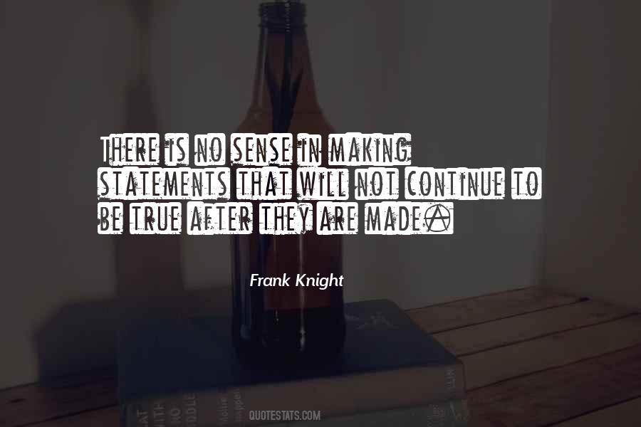 Frank Knight Quotes #1077216