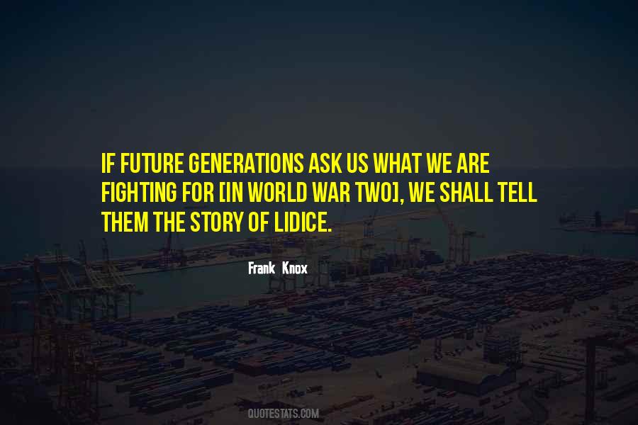 Frank Knox Quotes #1240072