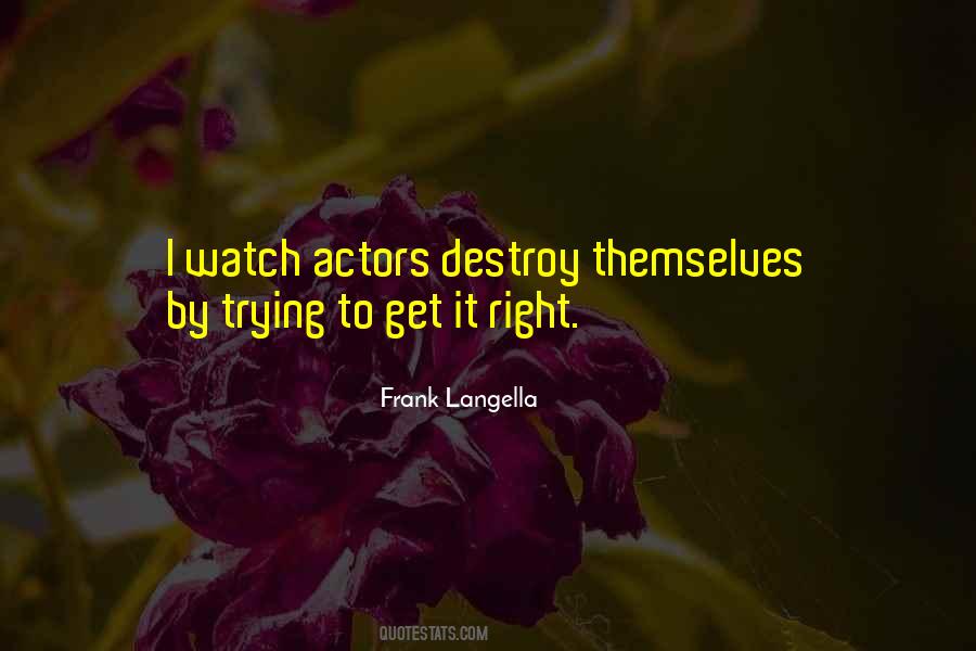 Frank Langella Quotes #827219