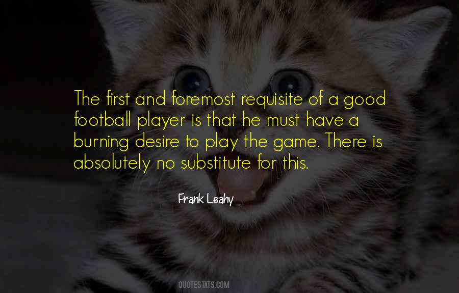 Frank Leahy Quotes #1466215