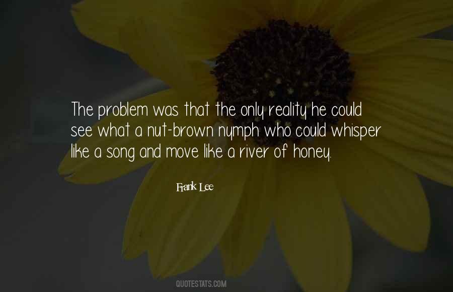 Frank Lee Quotes #1728316
