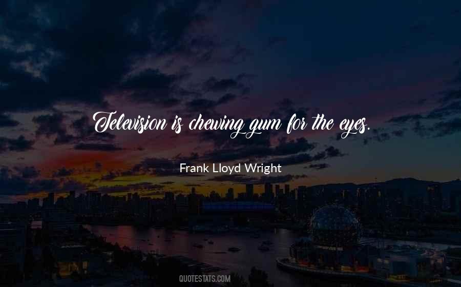 Frank Lloyd Wright Quotes #1288585