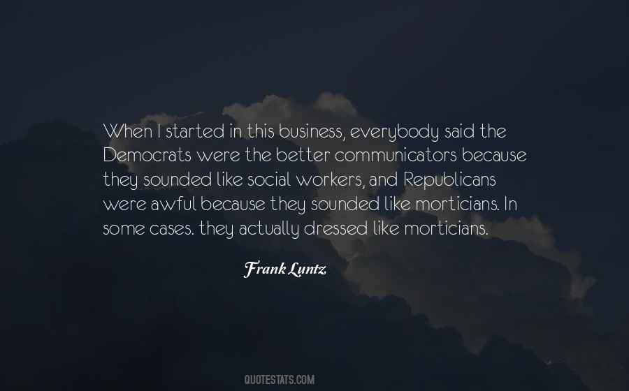 Frank Luntz Quotes #1292601
