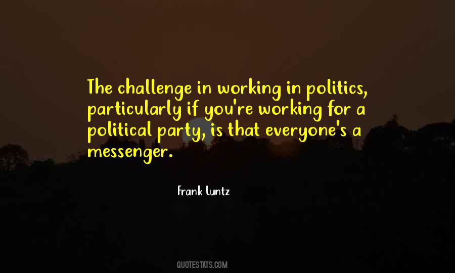 Frank Luntz Quotes #1719066