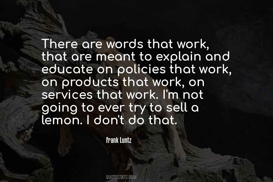 Frank Luntz Quotes #468225