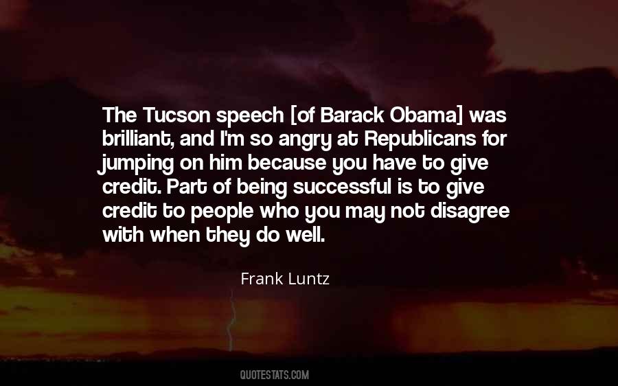 Frank Luntz Quotes #76619