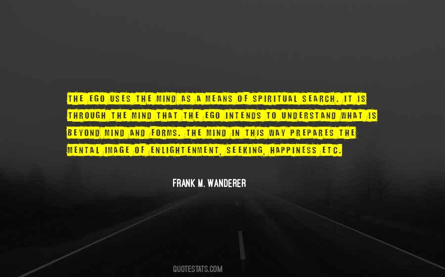 Frank M. Wanderer Quotes #930439