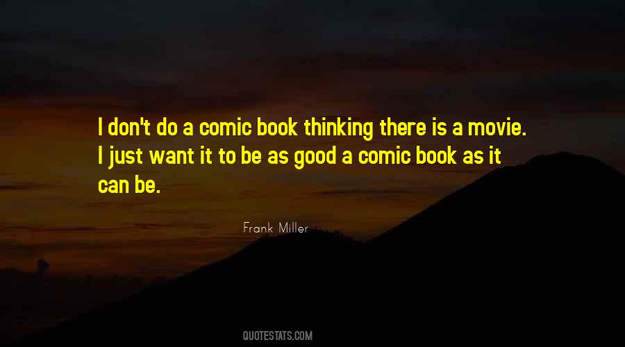 Frank Miller Quotes #115290