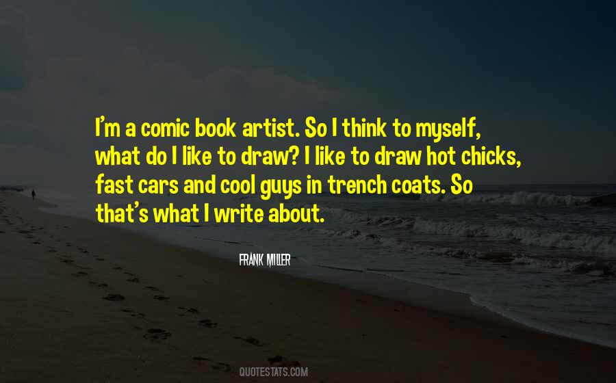 Frank Miller Quotes #1179656