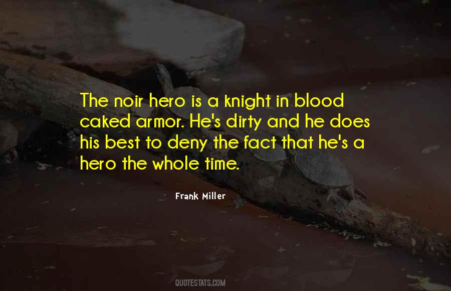 Frank Miller Quotes #1250810