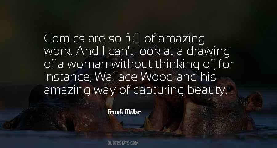 Frank Miller Quotes #1377837
