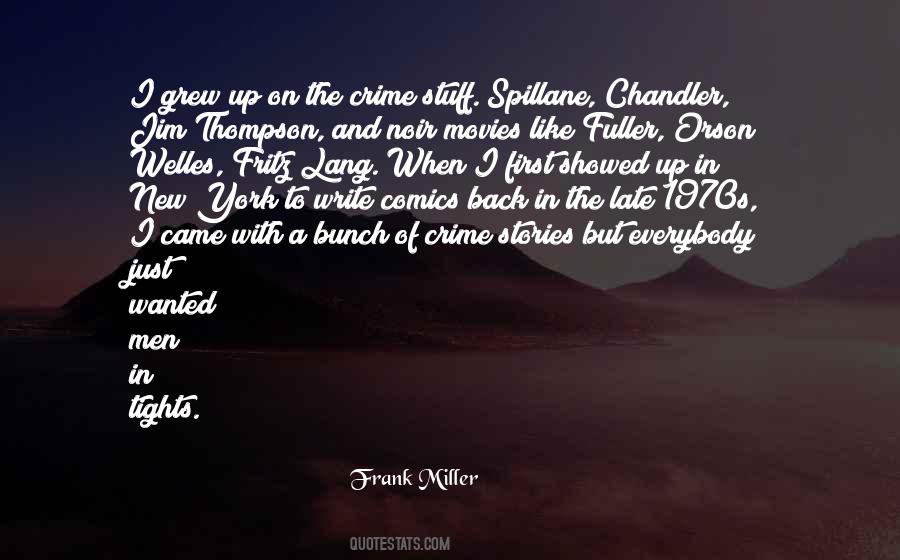 Frank Miller Quotes #1407513