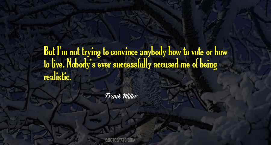 Frank Miller Quotes #152258