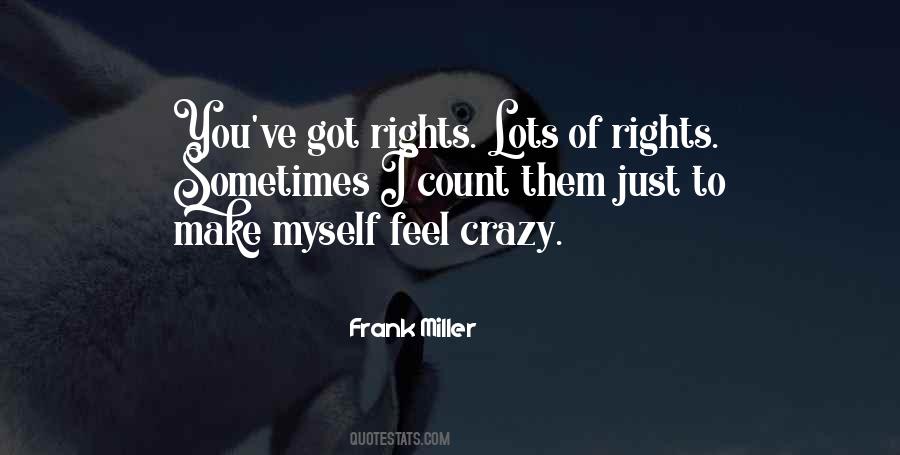 Frank Miller Quotes #1550869