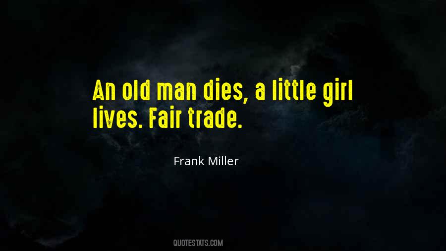 Frank Miller Quotes #1723978