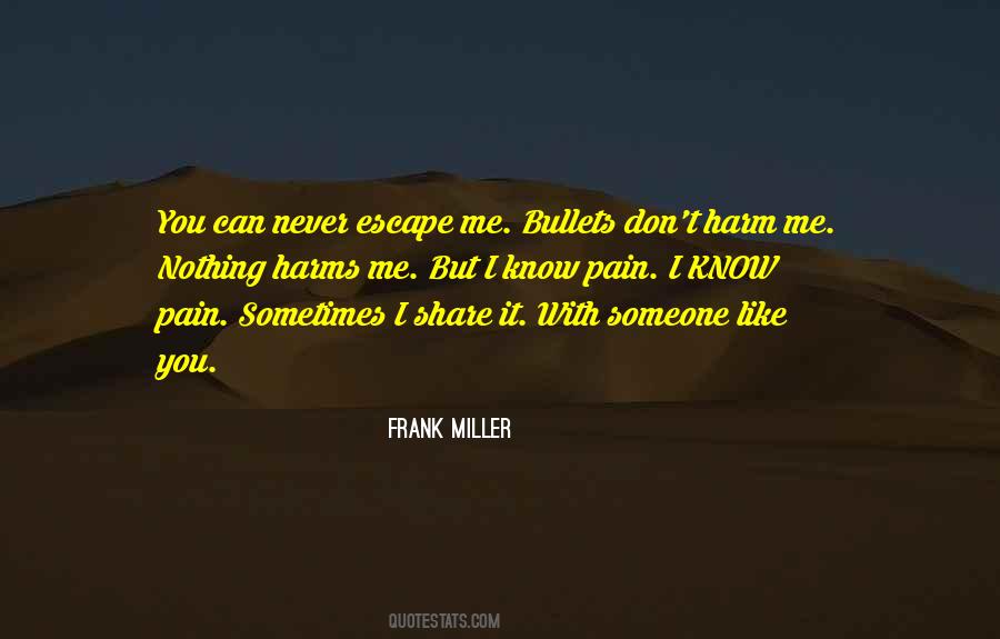 Frank Miller Quotes #563042