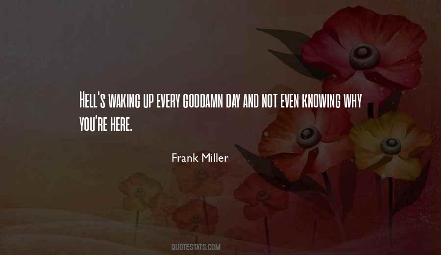 Frank Miller Quotes #76429