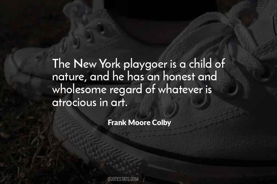 Frank Moore Colby Quotes #1505210
