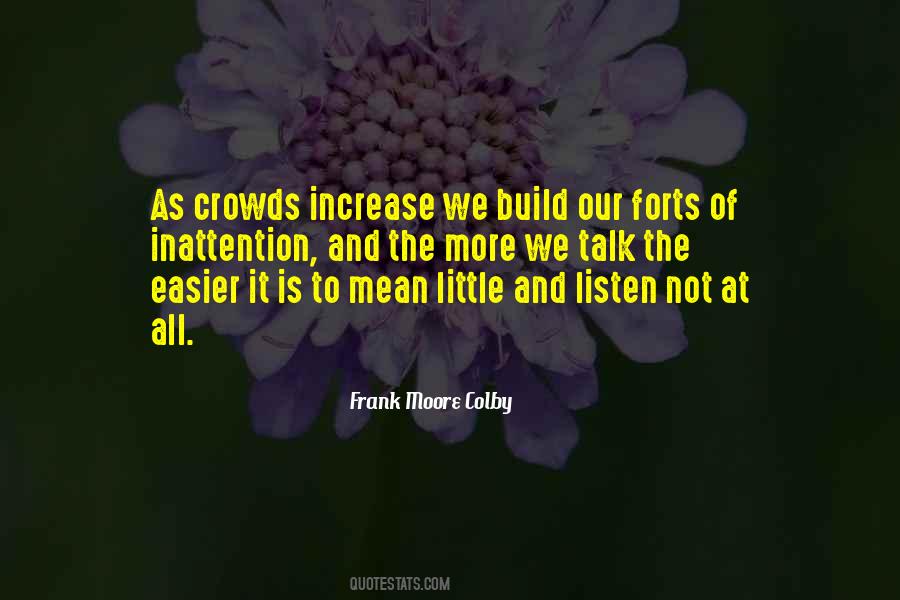 Frank Moore Colby Quotes #1528295