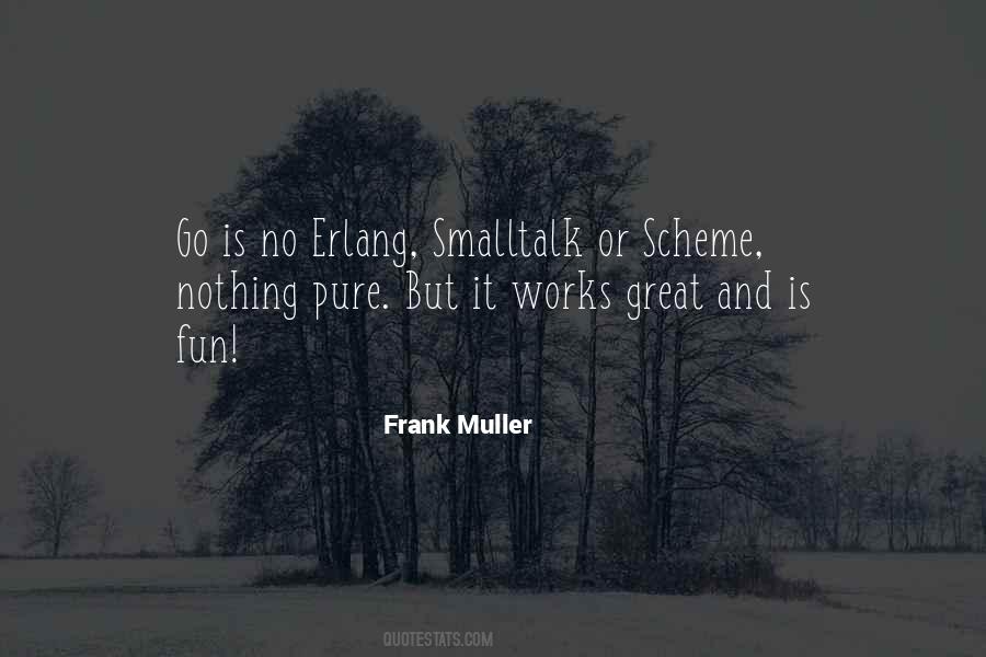 Frank Muller Quotes #958849