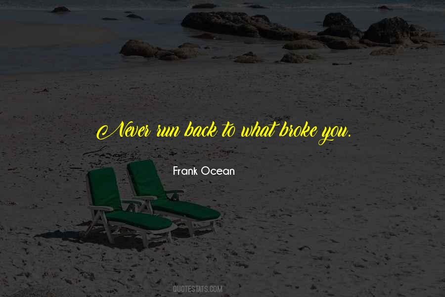 Frank Ocean Quotes #1090110