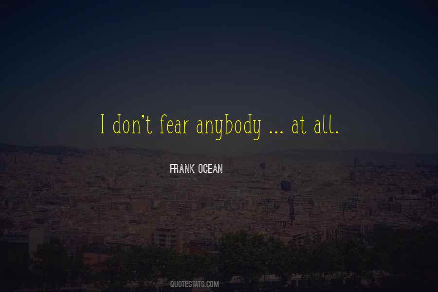 Frank Ocean Quotes #771468