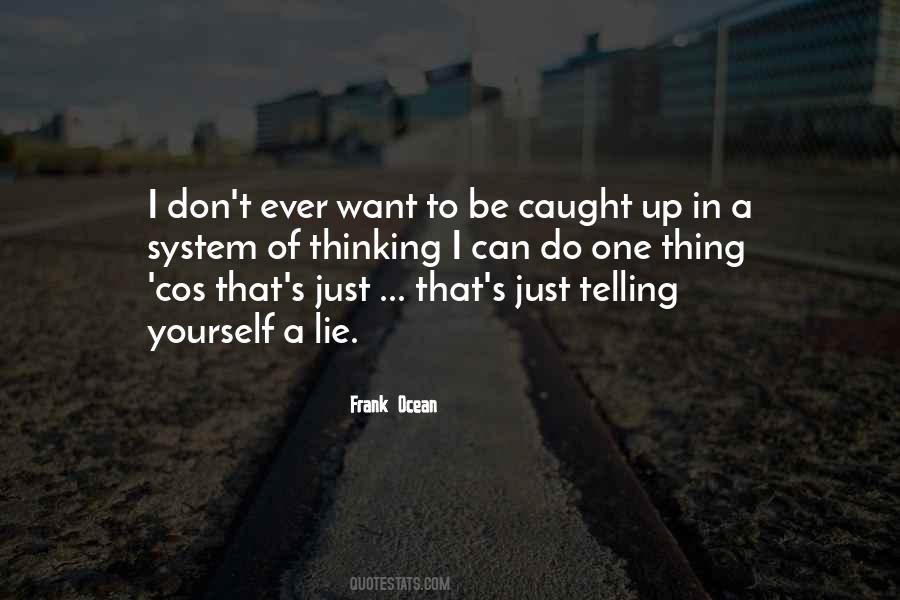 Frank Ocean Quotes #975721