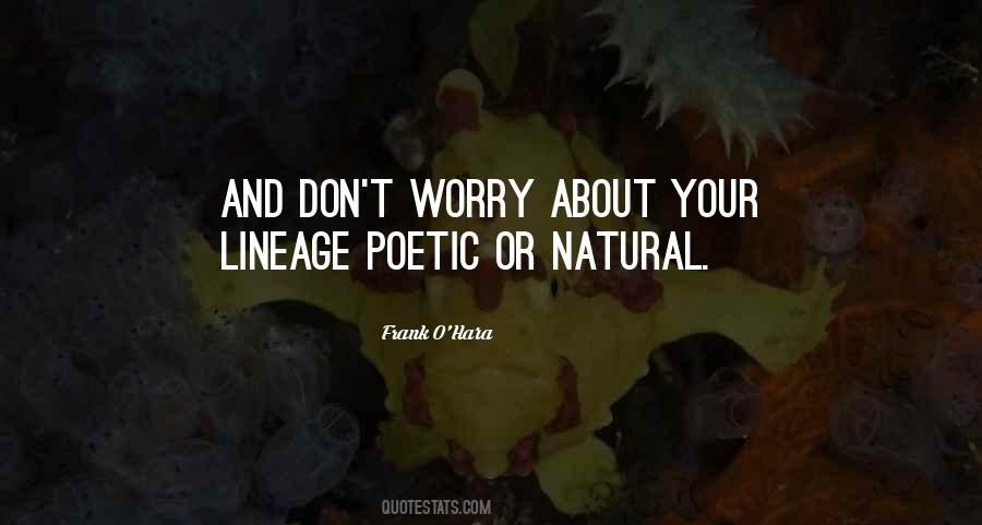 Frank O'Hara Quotes #1284458