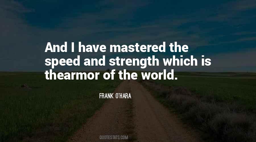Frank O'Hara Quotes #1474512