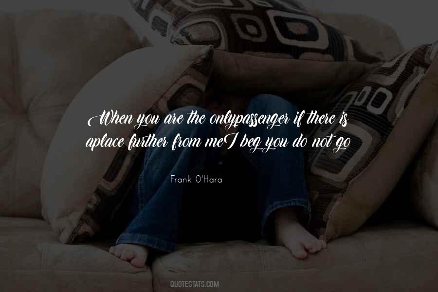 Frank O'Hara Quotes #1500634