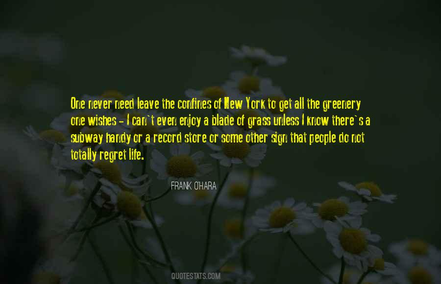 Frank O'Hara Quotes #1699509