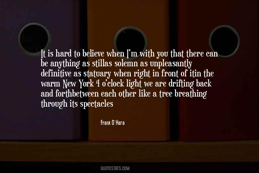 Frank O'Hara Quotes #1864832