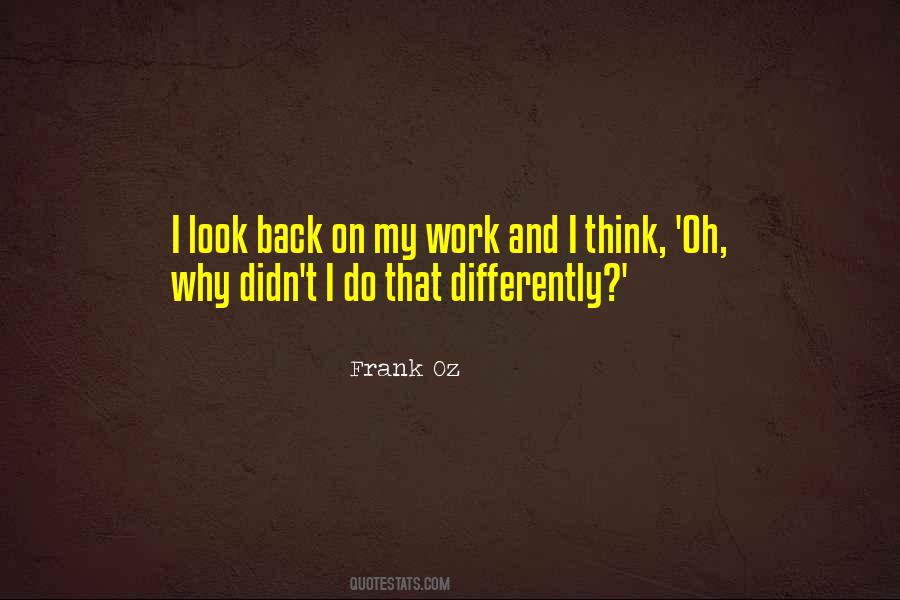 Frank Oz Quotes #1135376