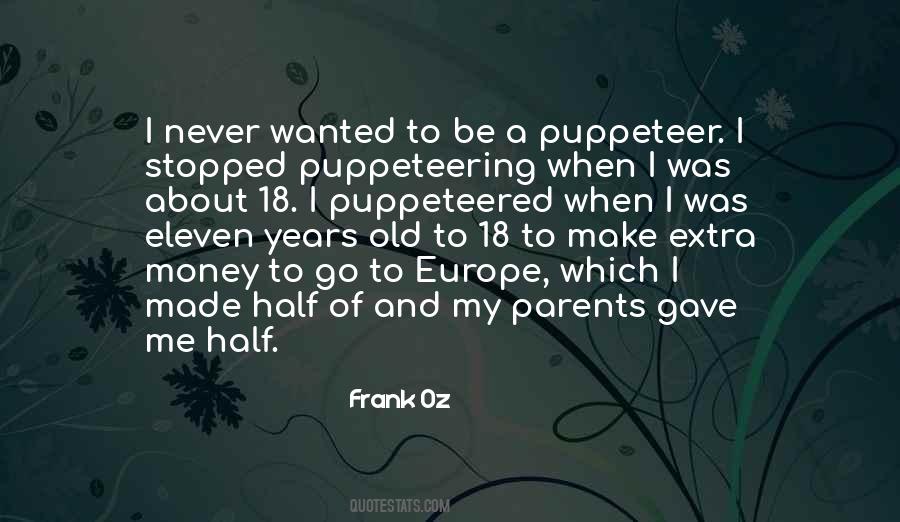 Frank Oz Quotes #1586145