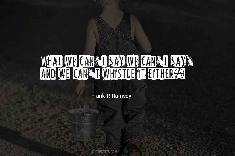 Frank P. Ramsey Quotes #1316964