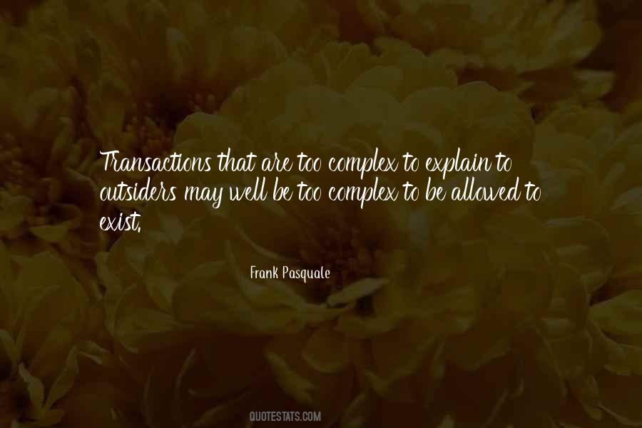 Frank Pasquale Quotes #1235717