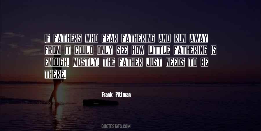 Frank Pittman Quotes #1114398